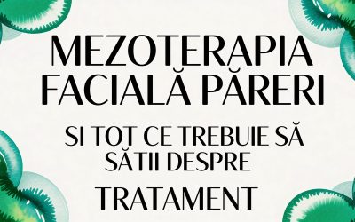 Home 10 Mezoterapia faciala pareri si tot ce trebuie sa stii despre acest tratament