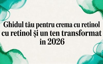 Home 8 Ghidul tău pentru Retin A crema și un ten transformat în 2026