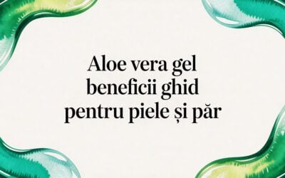 Home 10 Aloe vera gel beneficii ghid pentru piele și păr